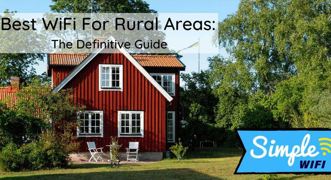 Best WiFi for Rural Areas: Extenders & Repeaters